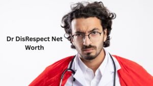 Dr DisRespect Net Worth