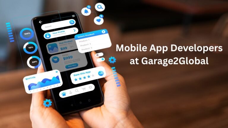 Mobile App Developers at Garage2Global